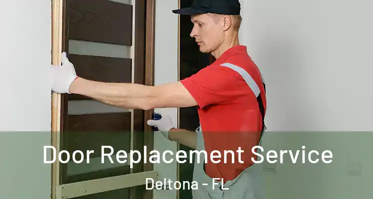 Door Replacement Service Deltona - FL